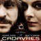 CADAVRES (2008)